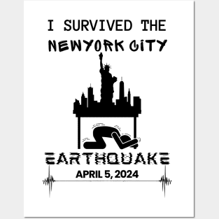 I Survived the New York City, NY Earthquake April 5, 2024, NYC Skyline Memorabilia Posters and Art